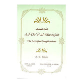 Ad Dua ul Mustajab ( The Accepted Supplications)